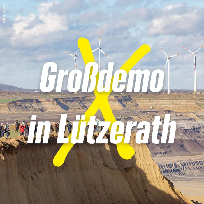 Aufruf zur Demonstration in Lützerath – CDU, SPD und FDP jetzt in der Pflicht